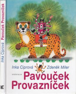 Ciprová - Pavouček Provazníček (I. Ciprová)