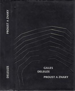 Deleuze - Proust a znaky (G. Deleuze)