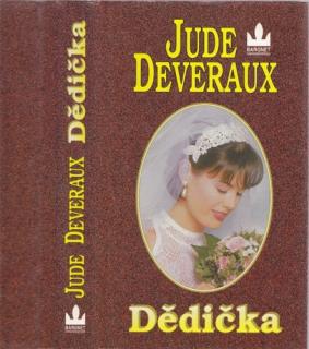 Deveraux - Montgomeryovi (22.): Dědička (J. Deveraux)