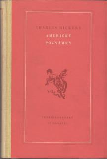 Dickens - Americké poznámky (Ch. Dickens)