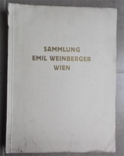 Die Sammlung Emil Weinberger Wien