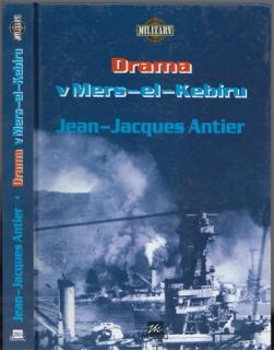Drama v Mers-el-Kebíru (J.-J. Antier)