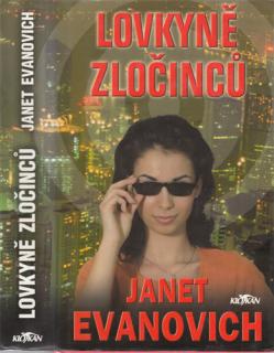 Evanovich - Stephanie Plumová (6.): Lovkyně zločinců (J. Evanovich)