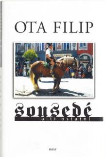 Filip - Sousedé a ti ostatní (O. Filip)