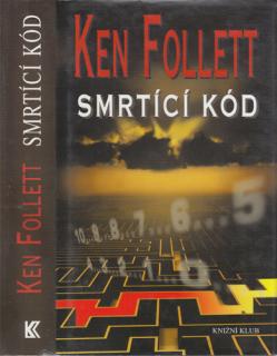 Follett - Smrtící kód (K. Follett)