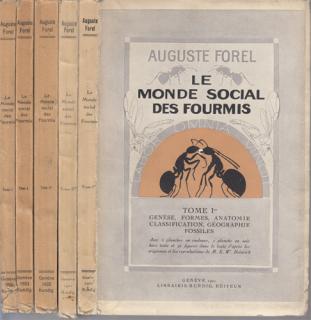 Forel - Le monde social des fourmis (5 dílů) (A. Forel)
