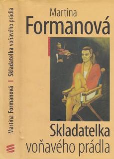 Formanová - Skladatelka voňavého prádla (M. Formanová)