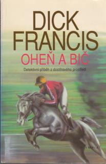 Francis - Oheň a bič (D. Francis)