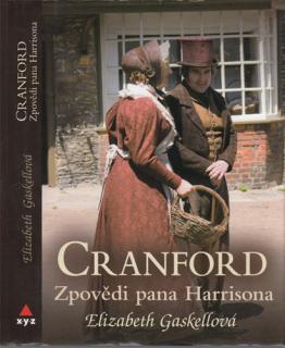Gaskell - Cranford (2.): Zpovědi pana Harrisona (E. Gaskellová)