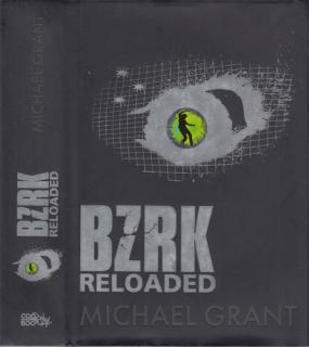 Grant - BZRK Reloaded (M. Grant)