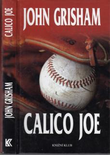 Grisham - Calico Joe (J. Grisham)