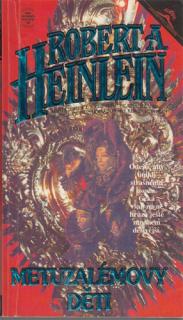 Henlein - Metuzalémovy děti (R. A. Henlein)