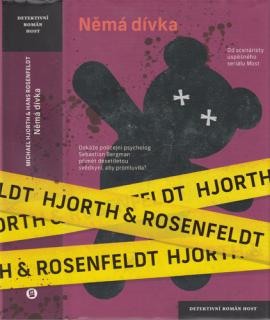 Hjorth, Rosenfeldt - Němá dívka (M. Hjorth, H. Rosenfeldt)