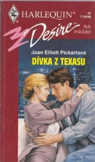 HQ Desire - Na přání (č. 35): Dívka z Texasu (J. E. Pickart)