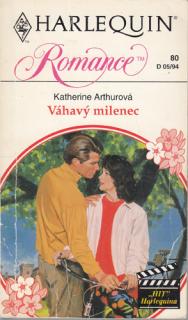 HQ Romance (č. 80): Váhavý milenec (K. Arthur)