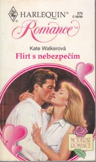 HQ Romance - Moderní romance (č. 275): Flirt s nebezpečím (K. Walker)