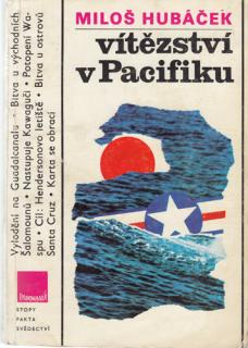 Hubáček - Vítězství v Pacifiku (M. Hubáček)