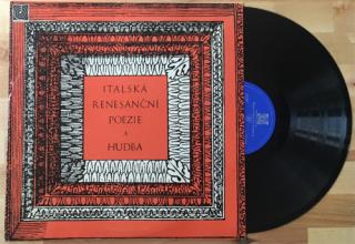 Italská renesanční poezie a hudba (LP)