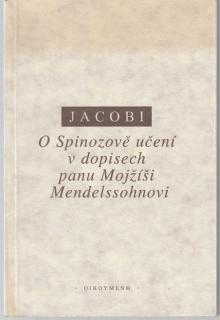 Jacobi - O Spinozově učení v dopisech panu Mojžíši Mendelssohnovi (F. H. Jacobi)