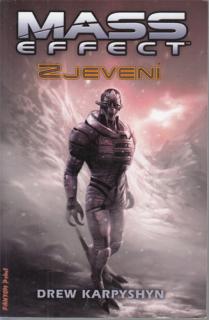 Karpyshyn - Mass Effect (1.): Zjevení (D. Karpyshyn)