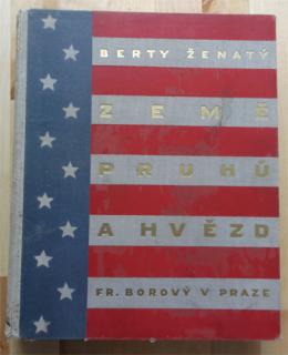 Knihy dalekých obzorů (IV.): Ženatý - Země pruhů a hvězd (2. díl) (B. Ženatý)