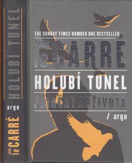 Le Carré - Holubí tunel: Příběhy ze života (J. le Carré)