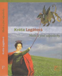 Légátová - Mušle a jiné odposlechy (K. Legátová)