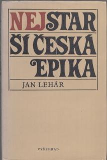 Lehár - Nejstarší česká epika (J. Lehár)