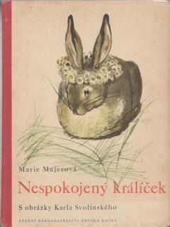 Majerová - Nespokojený králíček (M. Majerová)