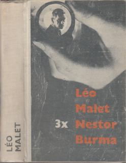 Malet - Třikrát Nestor Burma (L. Malet)