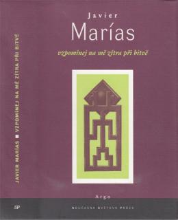 Marías - Vzpomínej na mě zítra při bitvě (J. Marías)