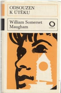 Maugham - Odsouzen k útěku (W. S. Maugham)