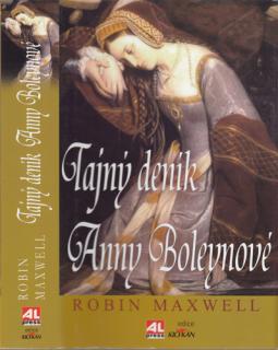 Maxwell - Tajný deník Anny Boleynové (R. Maxwell)