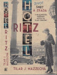 Mazze - Hotel Ritz (T. J. Mazzeová)