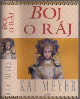 Meyer - Boj o ráj (K. Meyer)