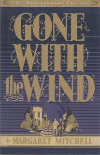 Mitchell - Gone with the wind (M. Mitchell)