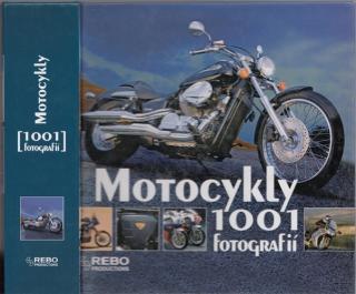 Motocykly - 1001 fotografií (P. T. Duc)