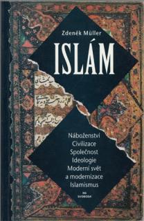 Müller - Islám: Historie a současnost (Z. Müller)