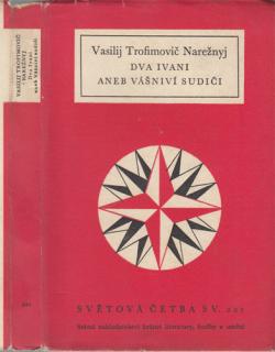 Narežnyj - Dva Ivani aneb Vášniví sudiči (V. T. Narežnyj)