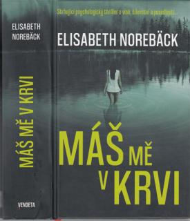 Norebäck - Máš mě v krvi (E. Norebäck)