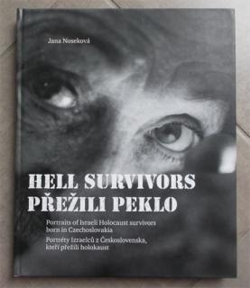 Noseková - Hell Survivors / Přežili peklo (J. Noseková)
