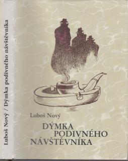 Nový - Dýmka podivného návštěvníka (L. Nový)