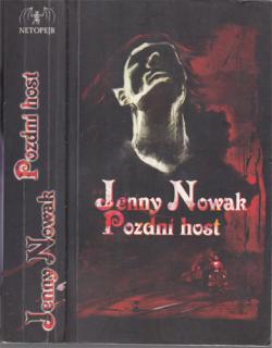 Nowak - Pozdní host (J. Nowak)