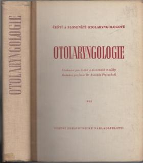 Otolaryngologie (A. Přecechtěl a kol.)