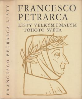 Petrarca - Listy velkým i malým tohoto světa (F. Petrarca)