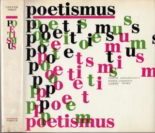 Poetismus (sest. K. Chvatík, Z. Pešat)