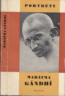 Portréty: Pilát - Mahátma Gándhí (J. Pilát)