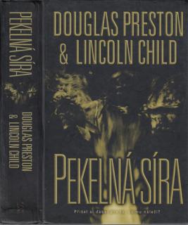 Preston, Child - Pendergast (5.): Pekelná síra (D. Preston, L. Child)