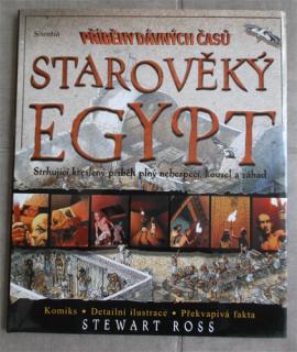 Příběhy dávných časů: Ross - Starověký Egypt (S. Ross)