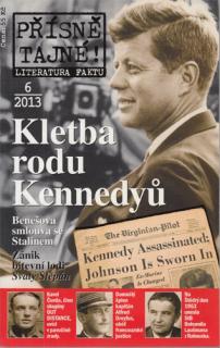 Přísně tajné! (č. 6/2013): Kletba rodu Kennedyů (Kolektiv autorů)